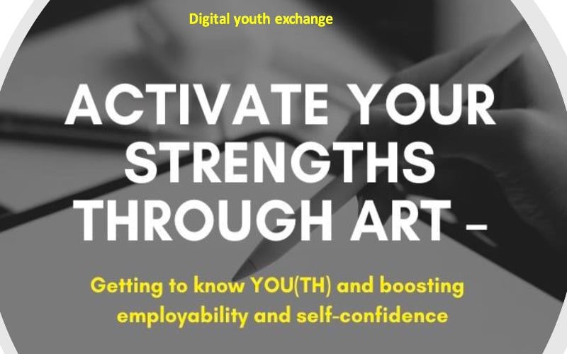 You are currently viewing EU Program Activate your strengths – Digital Youth Exchange